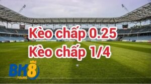 Kèo Chấp 1/4 Cùng BK8 Khám Phá Kèo Cược Hay Này 10 Định nghĩa về Kèo Chấp 1/4 là gì?