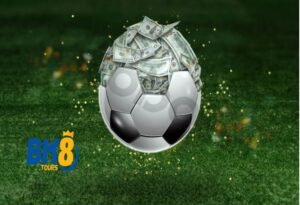 Kèo Chấp Tại Bk8 Kèo Cá Cược Kịch Tính Hấp Dẫn Số 1  6 Tổng quan về Kèo Chấp