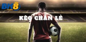 Tìm hiểu tổng quan về kèo chẵn lẻ